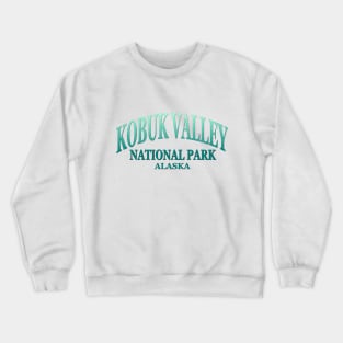 Kobuk Valley National Park, Alaska Crewneck Sweatshirt